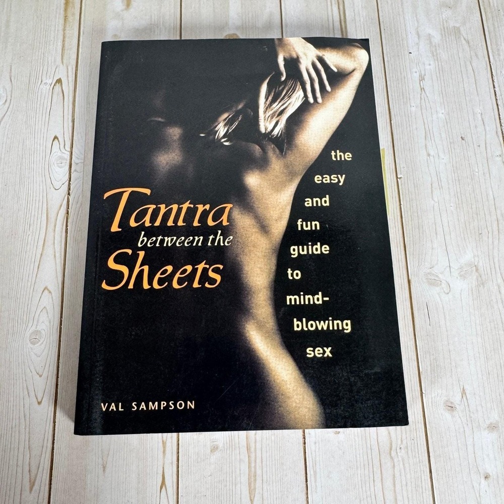 Tantra Between the Sheets Val Sampson 2003 Sexuality Guide Ulysses Press